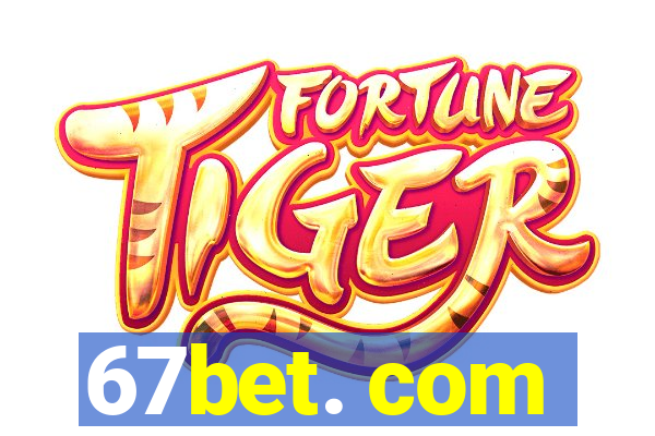 67bet. com